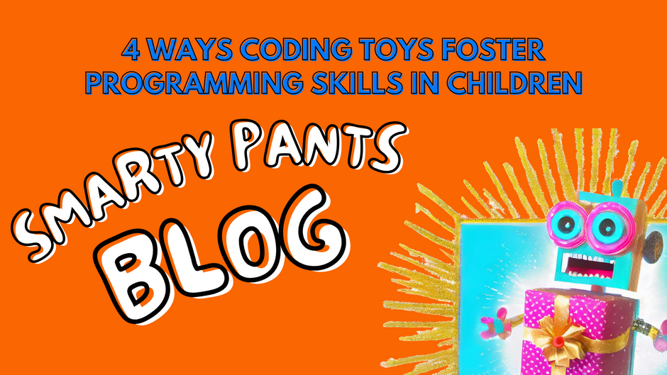 4 Ways Coding Toys Foster Programming Skills in Children